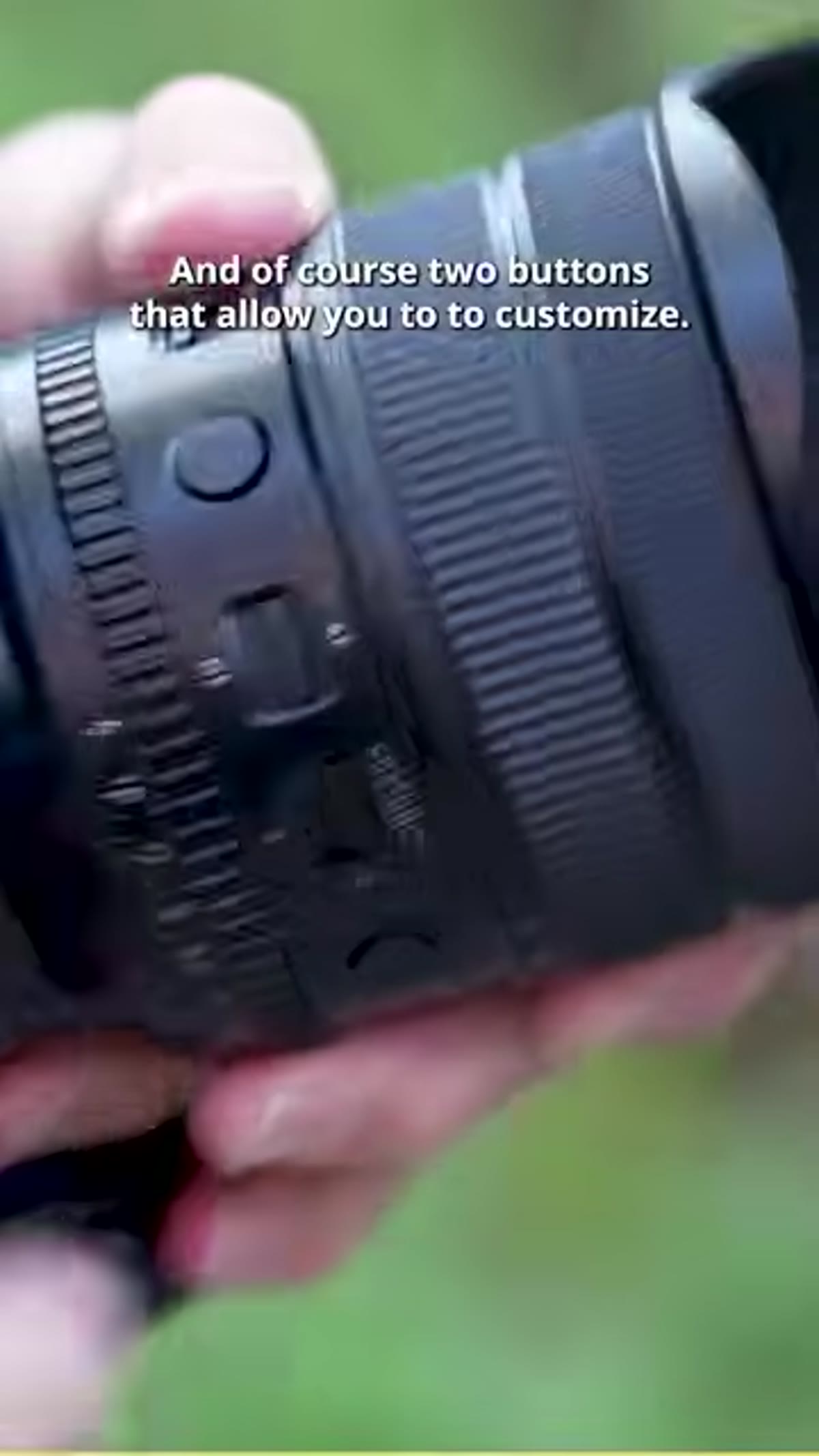 Two customizable buttons shown on lens barrel